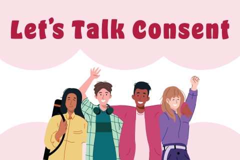 Illustration of four youth with text "Let's Talk Consent".