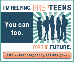 I'm Helping Prep Teens for the Future; you can too. Go to http://teenpregnancy.acf.hhs.gov.