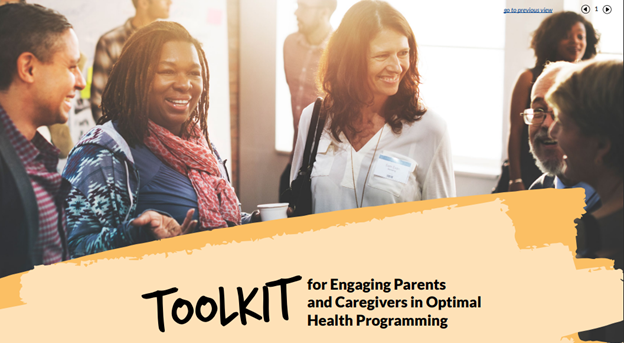 TOOLKIT for Engaging Parents and Caregivers in Optimal Health Programming