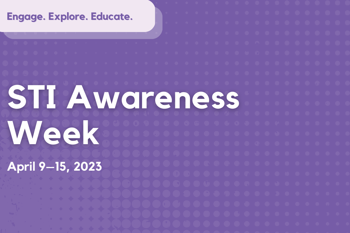 STI Awareness Week: April 9-15, 2023
