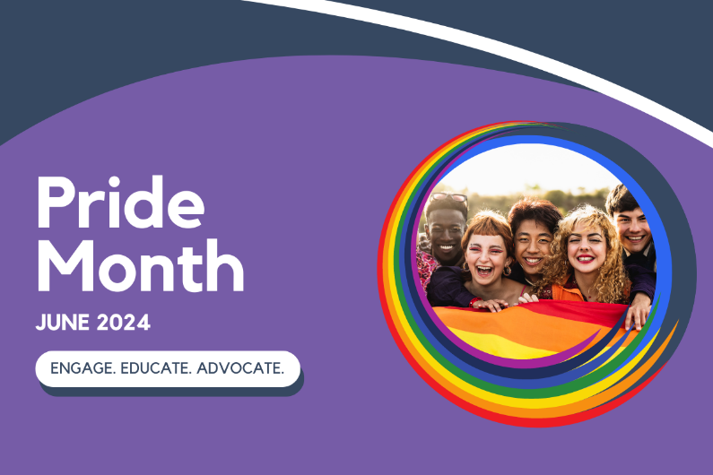 Text reads "Pride Month. June 2024. Engage. Educate. Advocate." with a photo of a group of LGBTQIA2S+ youth.