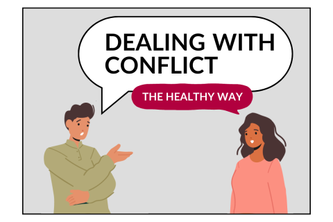 Illustration of two people chatting with text that reads "Dealing with Conflict. The Healthy Way".