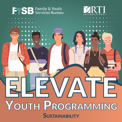 Elevate Youth Programming: Sustainability.