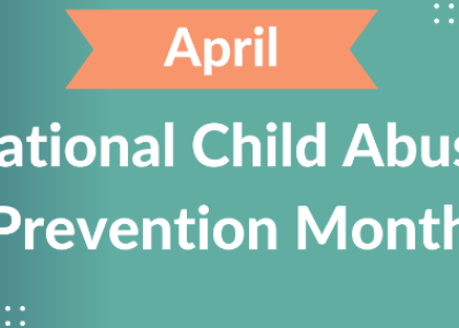 National Child Abuse Prevention Month