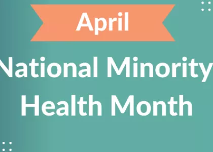 National Minority Health Month