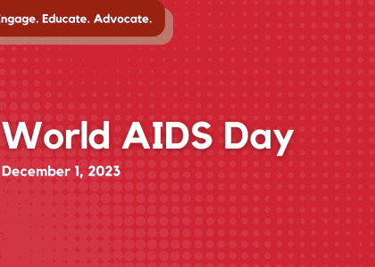 Text reads "World AIDS Day December 1 2023" on a red background. Text on the top left reads "Engage Explore Educate".