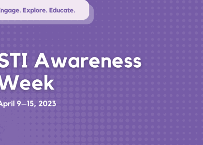 STI Awareness Week: April 9-15, 2023
