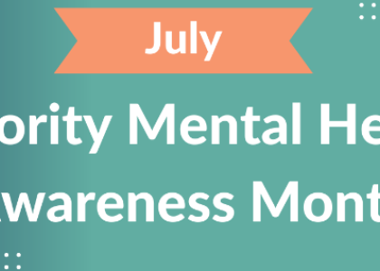 Minority Mental Health Awareness Month