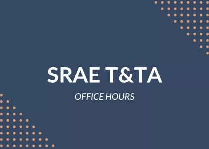 SRAE T&TA Office Hours