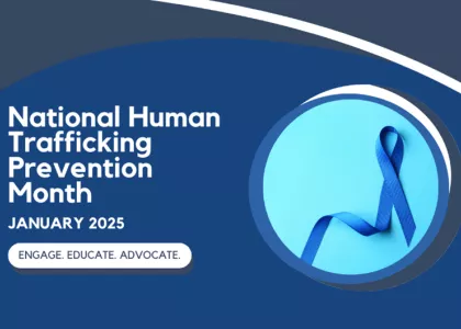 National Human Trafficking Prevention Month.