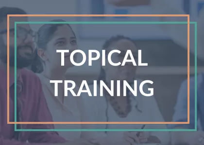 Topical Training text over an image of three people looking up at a trainer