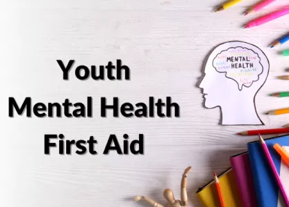 Youth Mental Health First Aid
