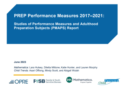 Screenshot of report cover with the title "PREP Performance Measures 2017–2021: Studies of Performance Measures and Adulthood Preparation".