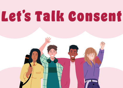 Illustration of four youth with text "Let's Talk Consent".
