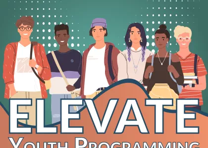 Elevate Youth Programming. Human Trafficking and Sexual Exploitation.