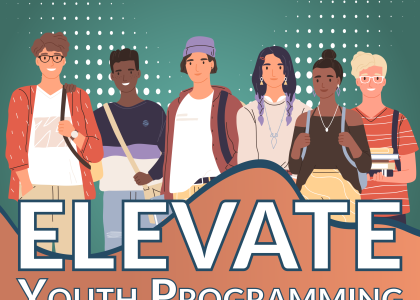 Elevate Youth Programming. Health Equity. Youth with Intellectual and Developmental Disabilities.